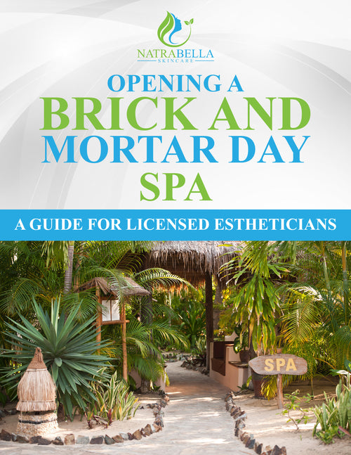 OPENING A BRICK & MORTAR DAY SPA