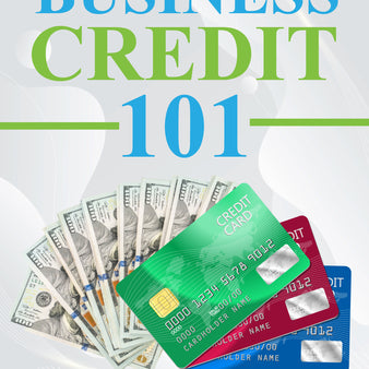 Business Credit 101