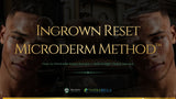 Ingrown Reset Microderm Method™ for Barbers